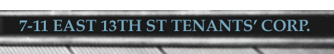 7-11 East 13th Street Tenants' Corporation